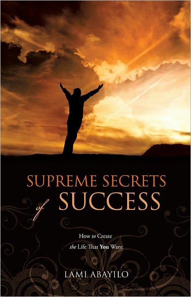 SUPREME SECRETS OF SUCCESS
