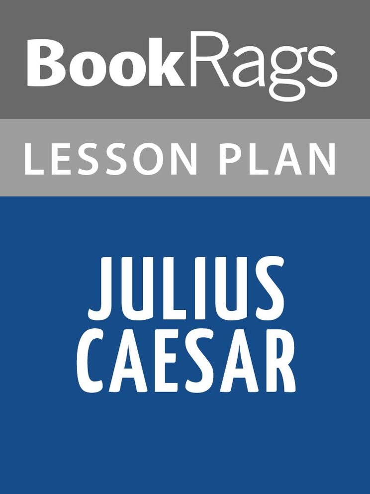 Julius Caesar Lesson Plans