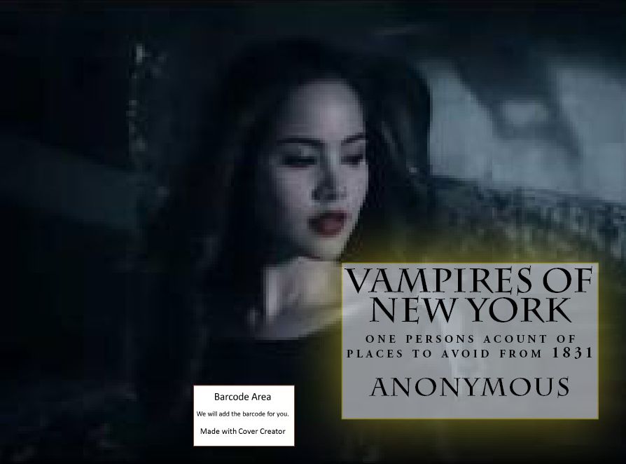 History: Vampires of New York(Art, Theology, Ethics, Thought, Theory, Self Help, Mystery, romance, action, adventure,sci fi, science fiction, drama, horror, thriller, classic, novel, literature, suspense)