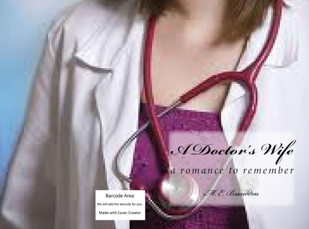 The Doctor's Wife(Annotated) ( teacher, trainer, master, tutor, pedagogue, preceptor , wife, woman, lady, bedfellow )