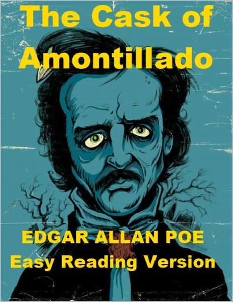 The Cask of Amontillado - Easy Reading Version