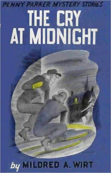 The Cry at Midnight: A Mystery/Detective, Young Readers, Post-1930, Occult Classic By Mildred A. Wirt! AAA++++