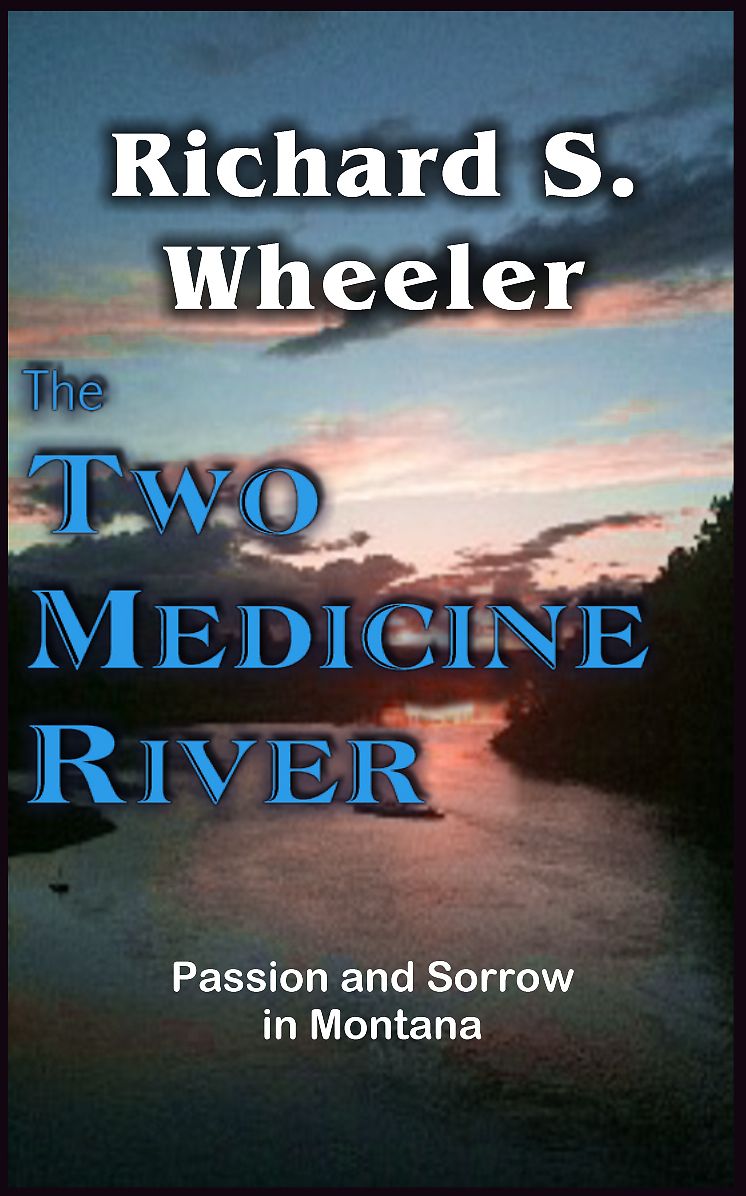 The Two Medicine River