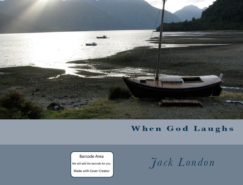 Religious: 99 cent When God Laughs( religion, religious, bible, Lord, commandments, history,, historical, teachings, budda, theology, chicken soup, preacher, reverend, Jesus )