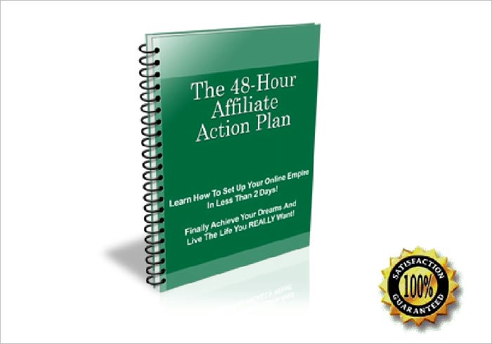 The 48-HOUR AFFILIATE ACTION PLAN - Learn How To Set Up Your Online Empire In Less Than 2 Days- Finally Achieve Your Dreams And Live The Life You Really Want! AAA+++