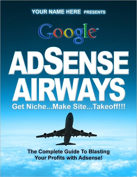 NEW Google ADSENSE AIRWAYS AAA+++