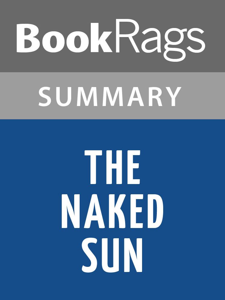 The Naked Sun by Isaac Asimov l Summary & Study Guide