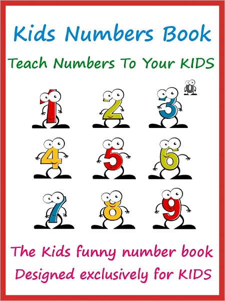 Kids Preschool Numbers Book : Teach Numbers To Your Kids With Funny Numbers