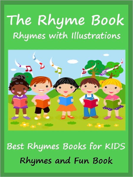 Kids Teach Rhymes : Kids Nursery Rhymes Book