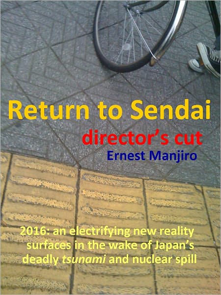 Return to Sendai - Director's Cut