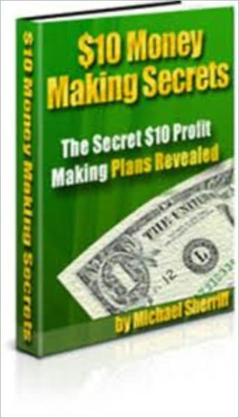 $10 Money Making Secrets
