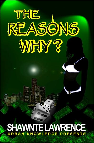 The Reasons Why