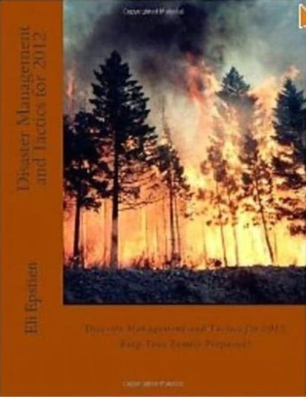 Sociology: Disaster Management and Tactics for 2012