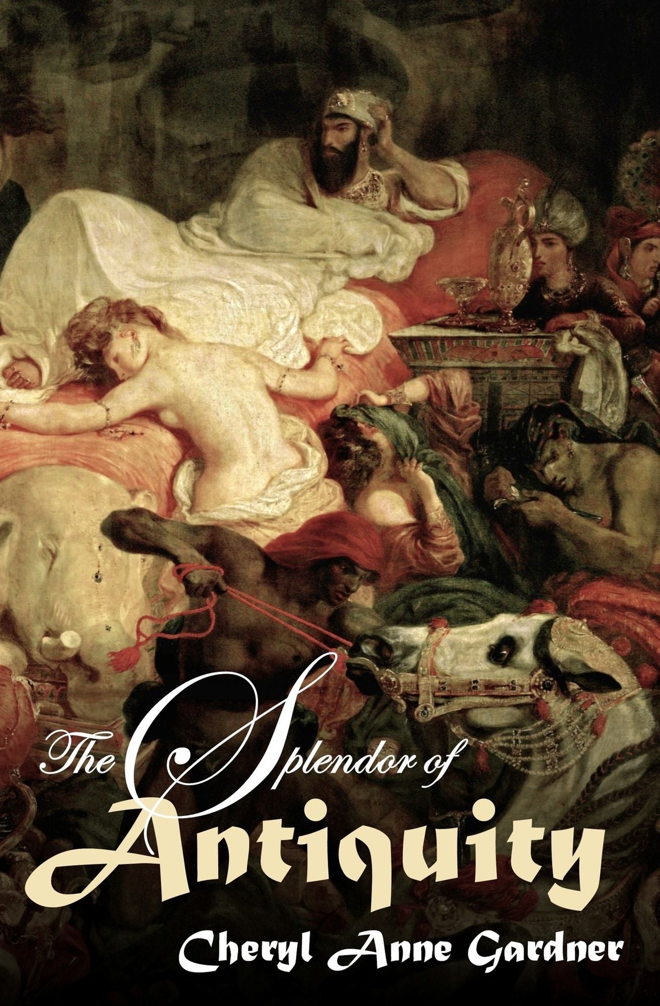 The Splendor of Antiquity