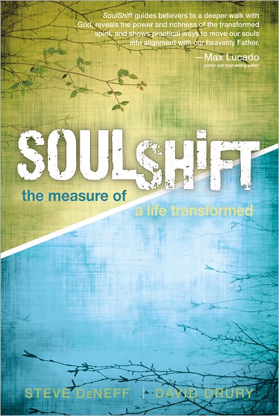 SoulShift: The Measure of a Life Transformed