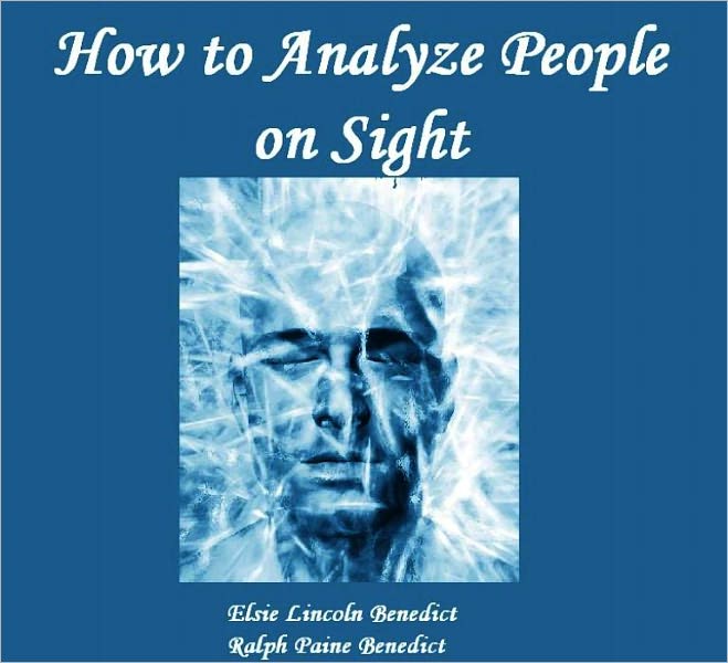 How to Analyze People on Sight (Illustrated)