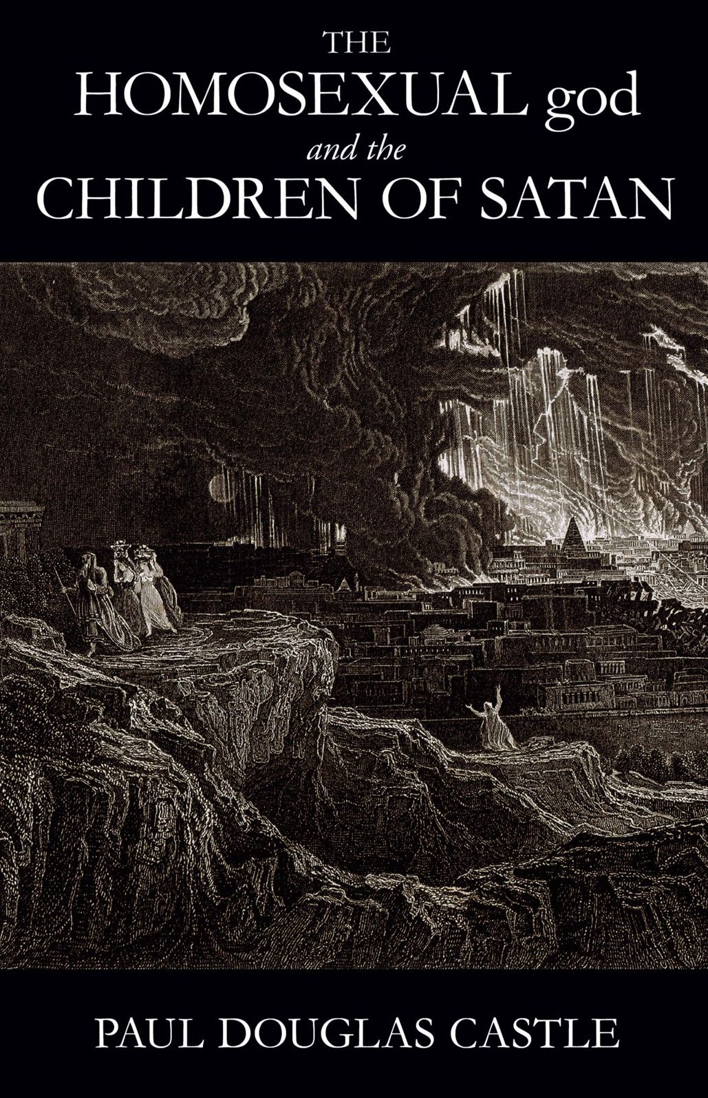 The Homosexual god and The Children of Satan