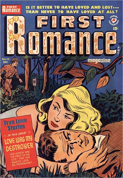 First Romance Magazine Number 10 Love Comic Book