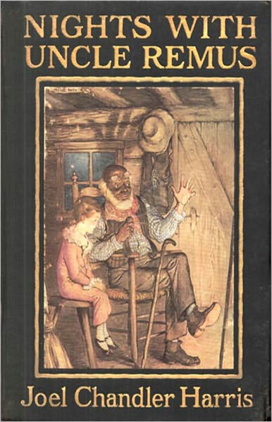 Nights With Uncle Remus: A Short Story Collection, African-American Studies, Young Readers, Fiction and Literature Classic By Joel Chandler Harris! AAA+++