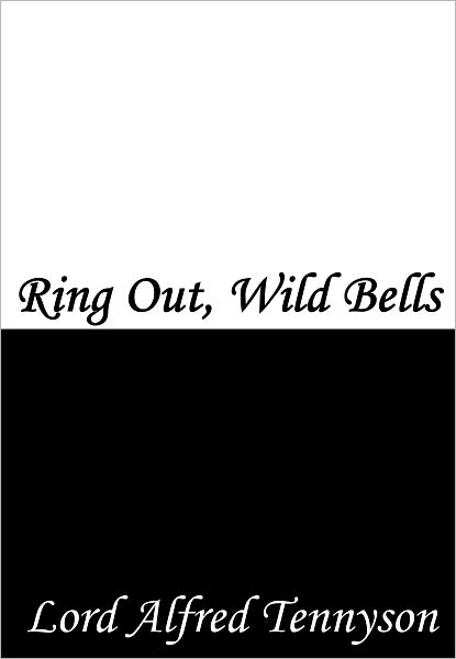 Ring Out, Wild Bells