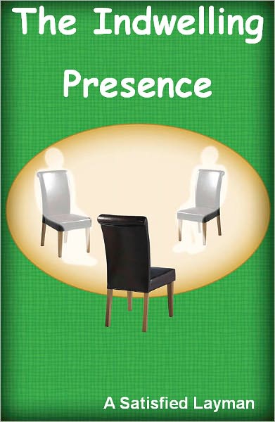 The Indwelling Presence