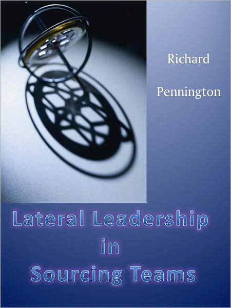 Lateral Leadership in Sourcing Teams