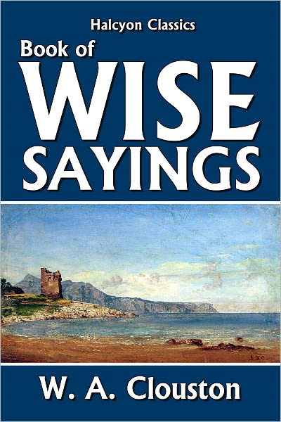 The Book of Wise Sayings