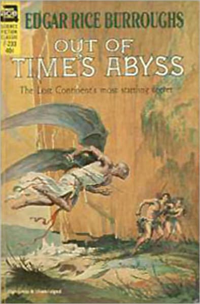 Out of Time's Abyss: An Adventure/Science Fiction Classic By Edgar Rice Burroughs! AAA+++
