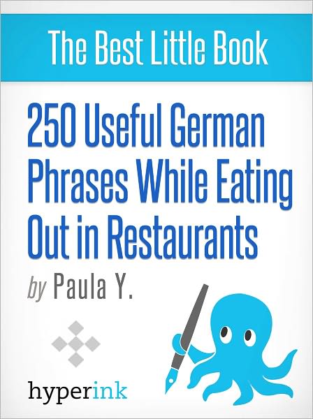 250 Useful German Phrases while Eating Out in Restaurants
