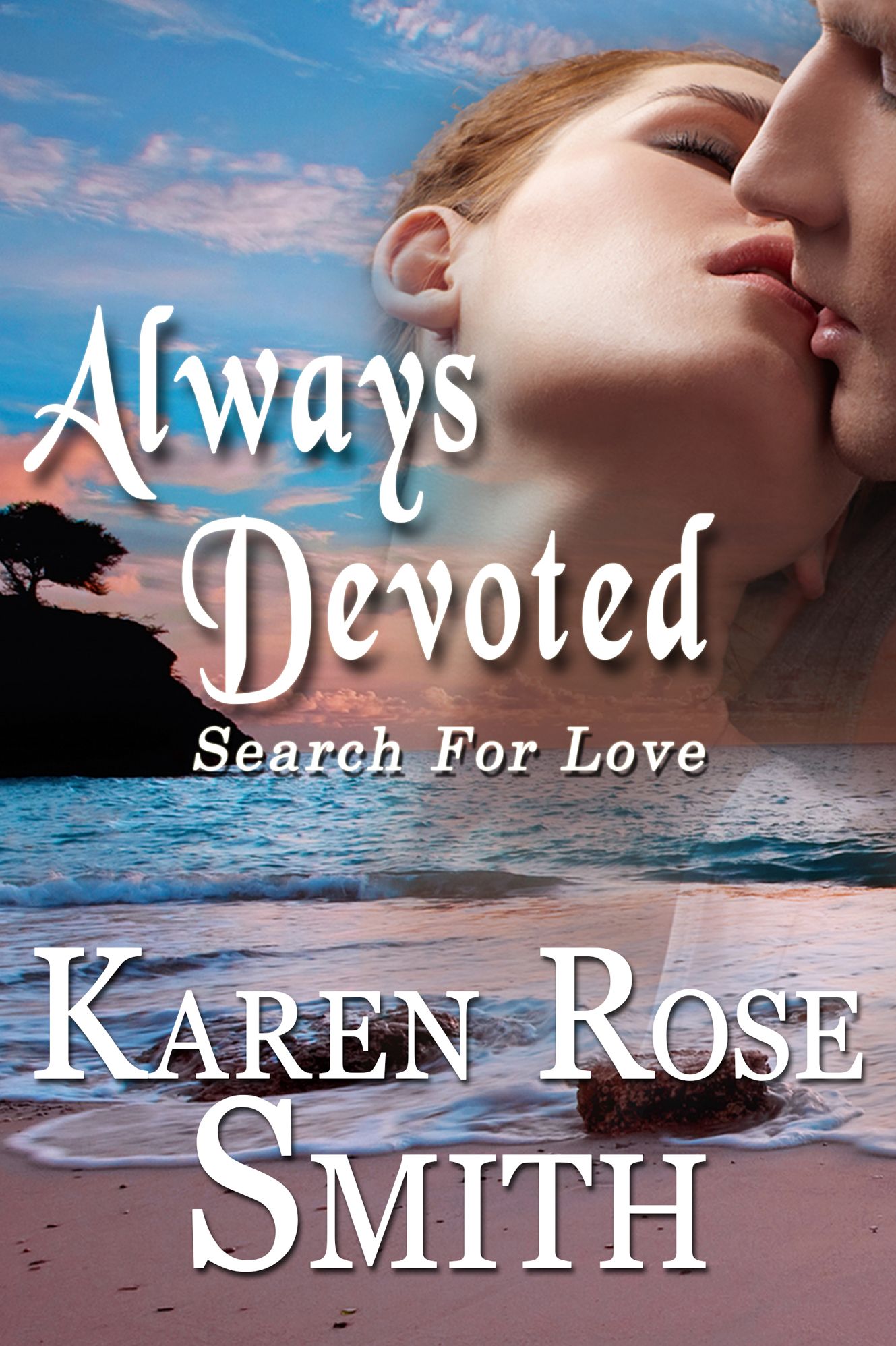 Always Devoted