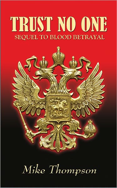Trust No One: Sequel to Blood Betrayal