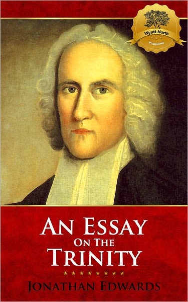 An Unpublished Essay on the Trinity - Enhanced