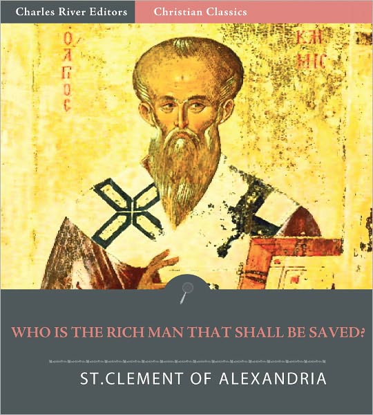 Who Is the Rich Man That Shall Be Saved?