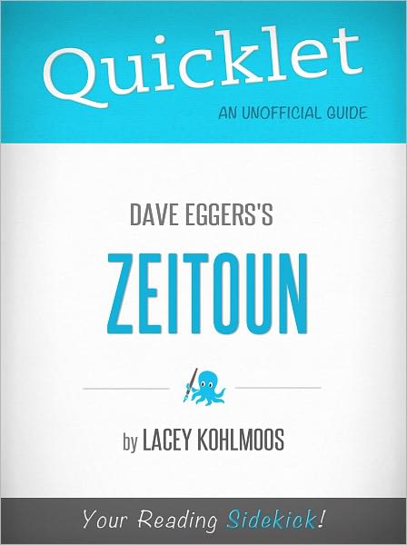 Quicklet on Dave Eggers's Zeitoun (Cliffsnotes-Like Book Summary & Commentary)