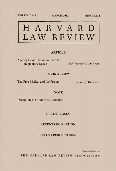 Harvard Law Review: Volume 125, Number 5 - March 2012