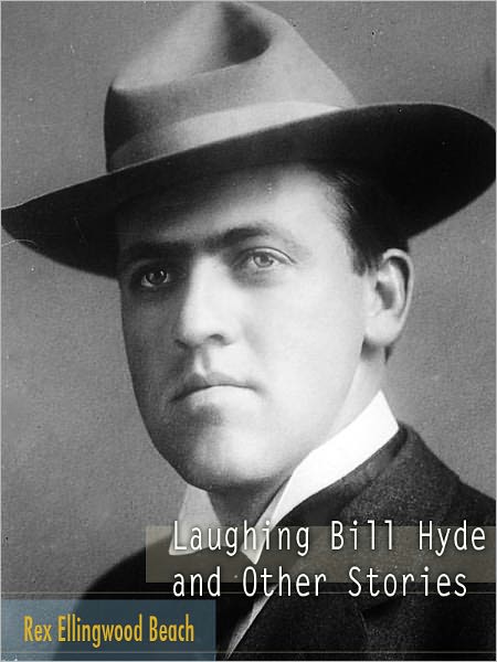 Laughing Bill Hyde and Other Stories