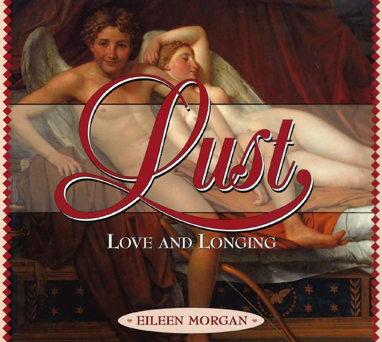 Lust, Love and Longing