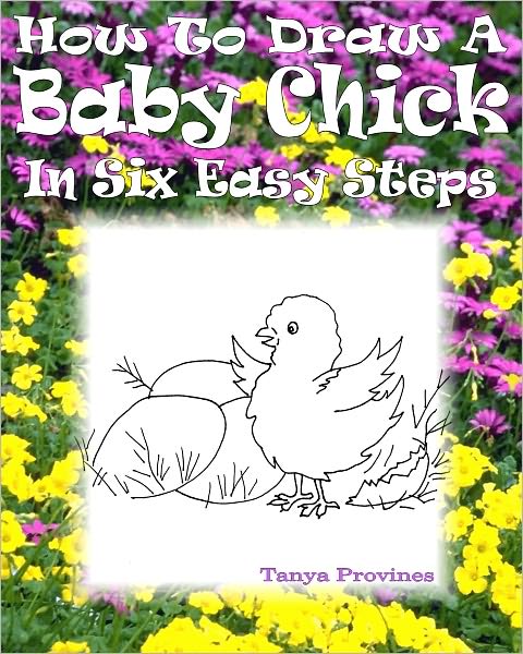 How To Draw A Baby Chick In Six Easy Steps