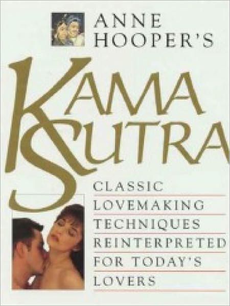 Kama Sutra.The Ancient Indian Handbook of Love Making