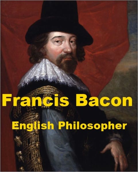 Francis Bacon - English Philosopher