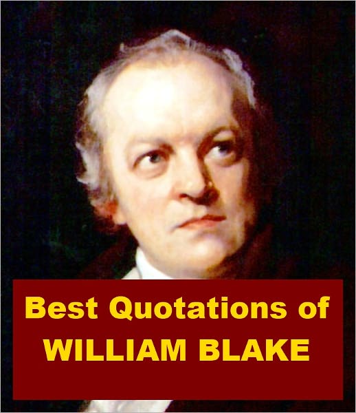 Best Quotations of William Blake