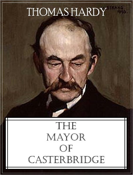 The Mayor of Casterbridge