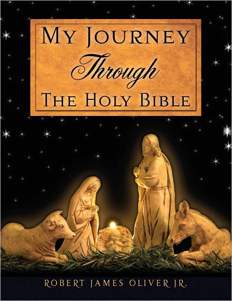 My Journey Through The Holy Bible