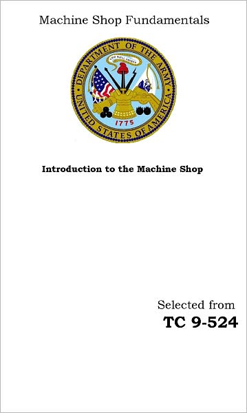 Introduction to the Machine Shop