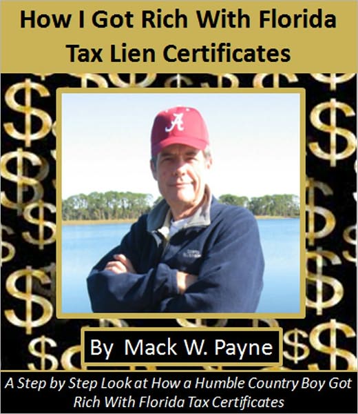 How I Got Rich With Florida Tax Lien Certificates