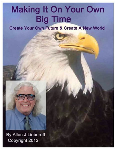 Making It On Your Own - Big Time