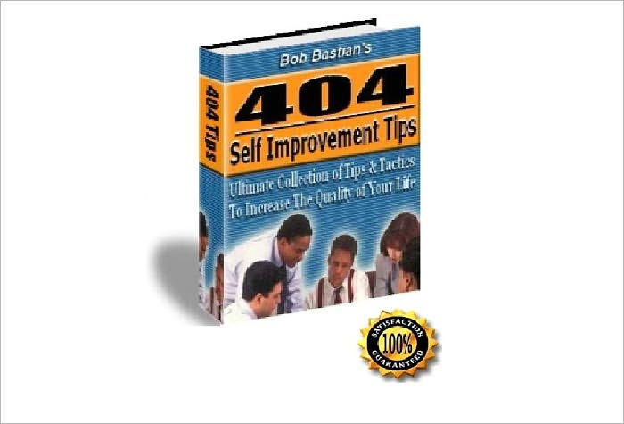 404 Self Improvement Tips - Ultimate Collection of Tips And Tatics To Increase The Quality Of Your Life ! AAA+++