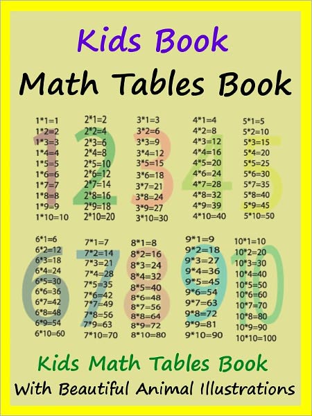 Kids Math Tables Book : Teach Math Tables To Your Kids