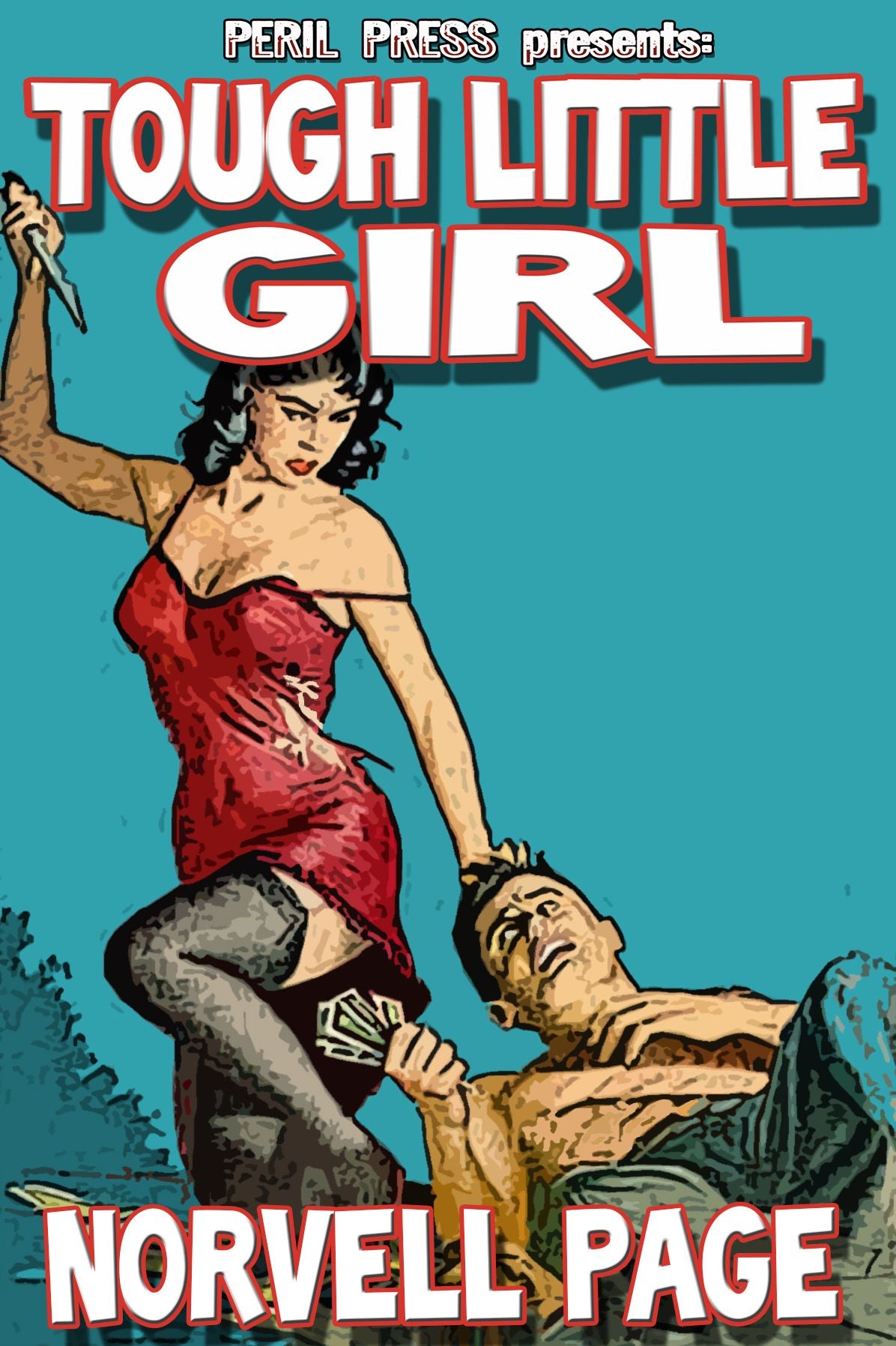 Tough Little Girl [Illustrated]