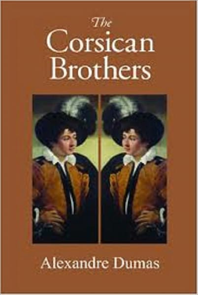 The Corsican Brothers